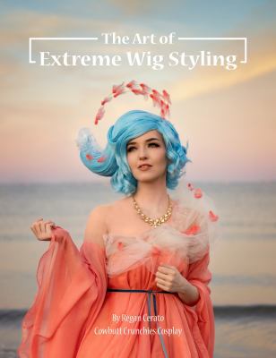 Paperback The Art of Extreme Wig Styling Book