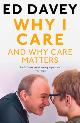 Why I Care: And Why Care Matters 0008757917 Book Cover