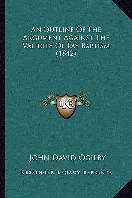 An Outline Of The Argument Against The Validity... 1164575147 Book Cover