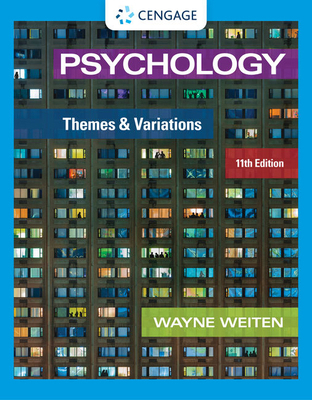 Psychology: Themes and Variations 0357374827 Book Cover