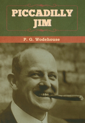 Piccadilly Jim 1647992893 Book Cover