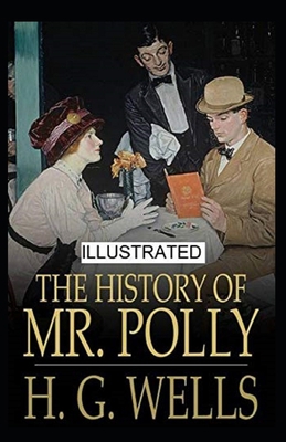 Paperback The History of Mr Polly Illustrated Book