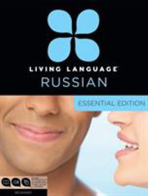 Living Language Russian, Essential Edition: Beg... 0307972097 Book Cover