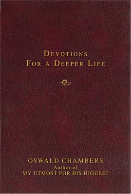 Devotions for a Deeper Life A Daily Devotional 0310607108 Book Cover