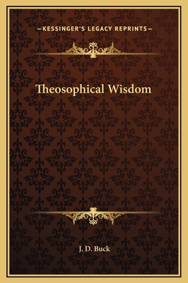 Theosophical Wisdom 1169359175 Book Cover