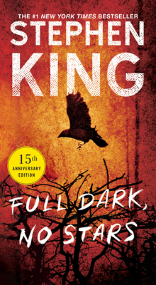Full Dark, No Stars: Novellas 1668084295 Book Cover