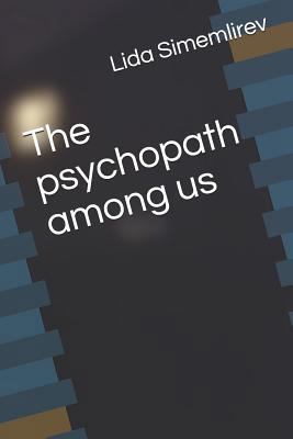 The Psychopath Among Us 1718096712 Book Cover