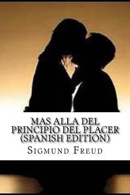 Mas Alla del Principio del Placer [Spanish] 1534707344 Book Cover