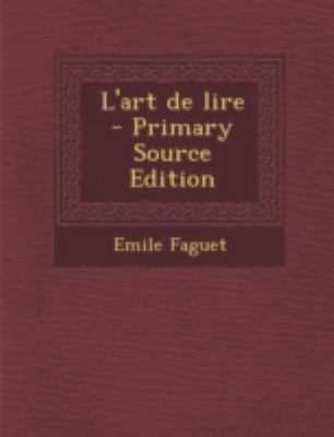 L'art de lire [French] 1294811843 Book Cover