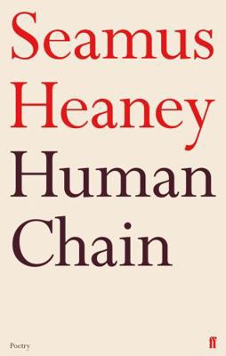 Human Chain (Faber Poetry) 0571269249 Book Cover