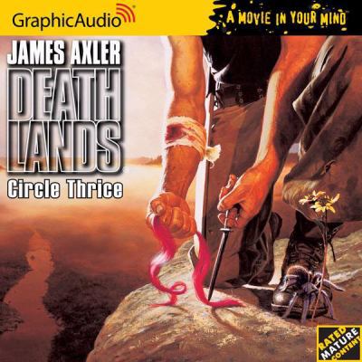 Deathlands # 32 - Circle Thrice 1599504499 Book Cover