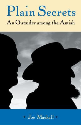 Plain Secrets: An Outsider Among the Amish 0807010642 Book Cover