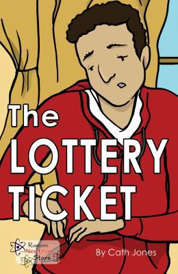 The Lottery Ticket (Neutron Stars) 1785914421 Book Cover