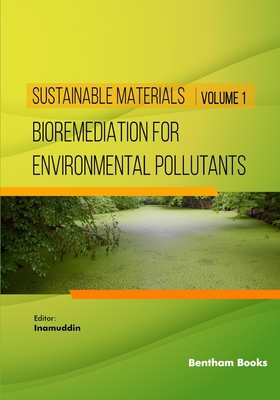 Bioremediation for Environmental Pollutants 9815123513 Book Cover