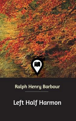 Left Half Harmon 1388319667 Book Cover