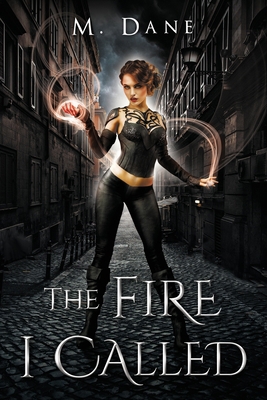 The Fire I Called 064552090X Book Cover