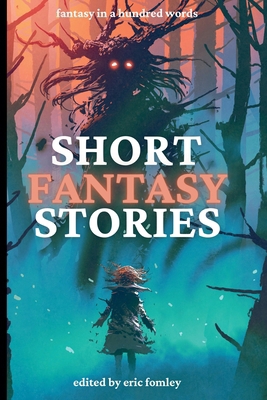 Short Fantasy Stories B0FZ76TMFJ Book Cover