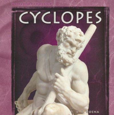 Cyclopes (World Mythology) 0736896341 Book Cover