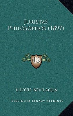 Juristas Philosophos (1897) [Portuguese] 1165532158 Book Cover