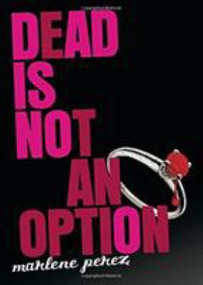 Dead Is Not an Option 0547345933 Book Cover