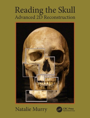 Reading the Skull : Advanced 2D Reconstruction 1032259094 Book Cover