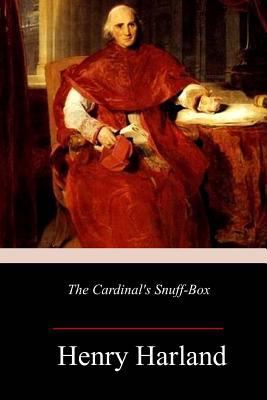 The Cardinal's Snuff-Box 1984184970 Book Cover