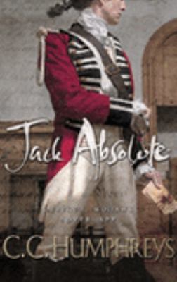 Jack Absolute: The 007 of the 1770s 0752857037 Book Cover