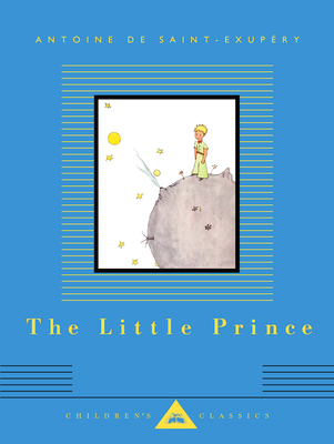 The Little Prince: Translated by Richard Howard 1101908289 Book Cover