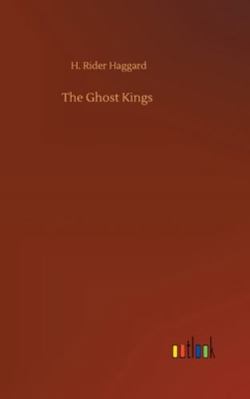 The Ghost Kings 3752358122 Book Cover