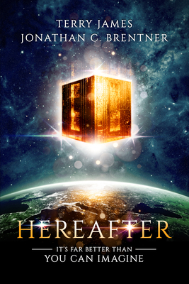 Hereafter: It's Far Better Than You Can Imagine 1948014742 Book Cover