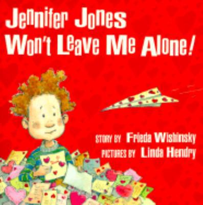 Jennifer Jones Won't Leave Me Alone 0006480721 Book Cover