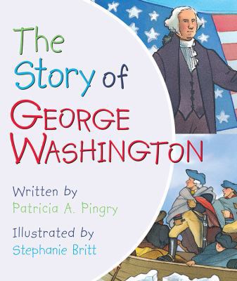 The Story of George Washington 0824919734 Book Cover