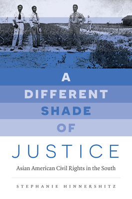 A Different Shade of Justice: Asian Americans C... 1469661500 Book Cover