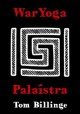 WarYoga: Palaistra 1968394982 Book Cover