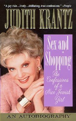 Sex and Shopping: The Confessions of a Nice Jew... 0312979657 Book Cover