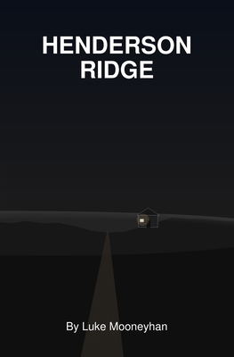 Henderson ridge B0GK7JKGTF Book Cover
