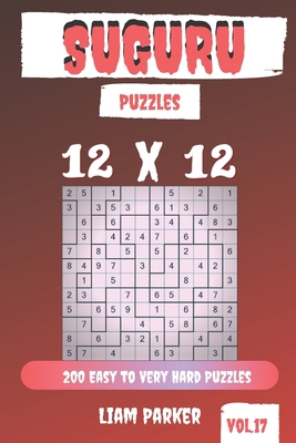 Suguru Puzzles - 200 Easy to Very Hard Puzzles ... 170879865X Book Cover