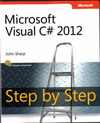 Microsoft Visual C# 2012 (Step by Step) 0735668019 Book Cover
