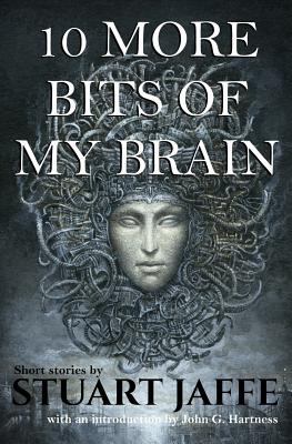 10 More Bits of My Brain 1496063465 Book Cover