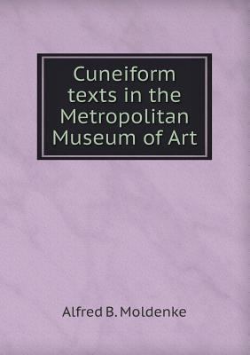 Cuneiform texts in the Metropolitan Museum of Art 5518454953 Book Cover