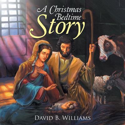 A Christmas Bedtime Story 1973600277 Book Cover
