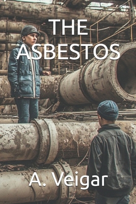 The Asbestos B0GN957HMY Book Cover
