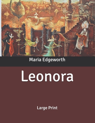 Leonora: Large Print B086PPKF68 Book Cover