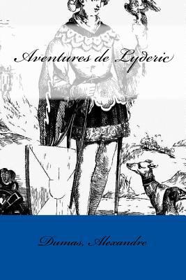 Aventures de Lyderic [French] 154850808X Book Cover