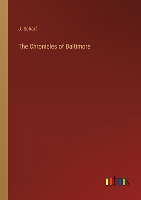 The Chronicles of Baltimore 3368806726 Book Cover