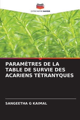 Paramètres de la Table de Survie Des Acariens T... [French] 6208517931 Book Cover