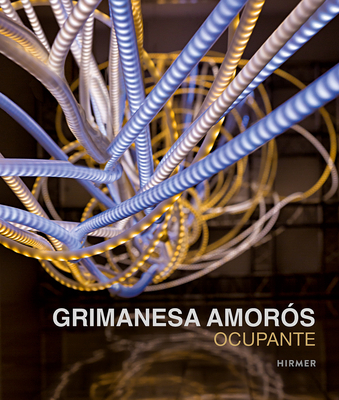 Grimanesa Amorós: Ocupante 3777426482 Book Cover