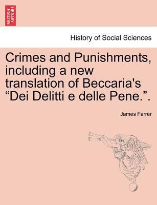 Crimes and Punishments, Including a New Transla... 1241472459 Book Cover