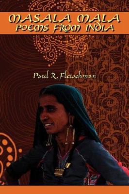 Masala Mala: Poems from India 1434322548 Book Cover