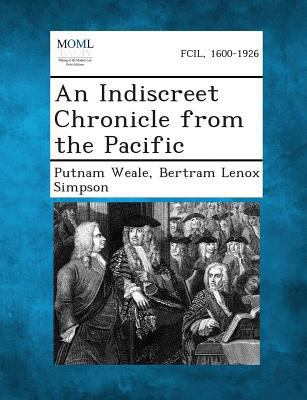 An Indiscreet Chronicle from the Pacific 128734173X Book Cover